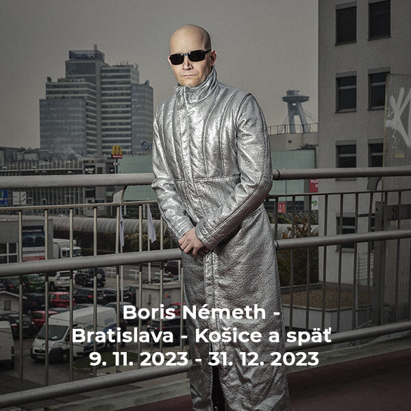Boris Németh, Bratislava – Košice a späť